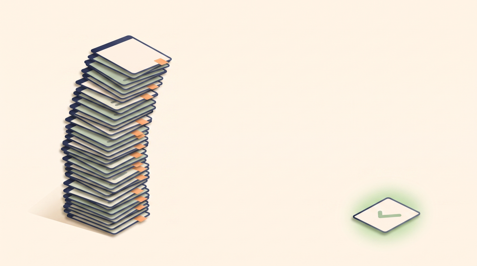 Editorial illustration: a tall, teetering stack of suggestion cards, each tagged with a small orange marker (advice waiting to be applied), beside a single clean card with a soft green check (done) — the contrast between AI suggestions you apply yourself and a feed operated for you.